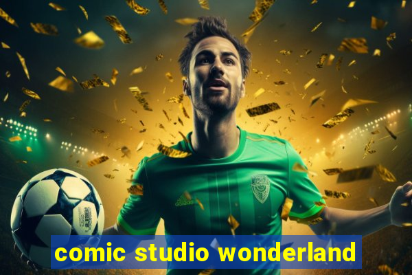 comic studio wonderland